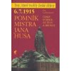 Pomník Mistra Jana Husa - Jan Galandauer