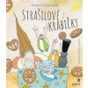 Strašilové z krabičky - Noemi Cupalová, Tereza Cerhová