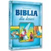 Ilustrowana Biblia dla dzieci