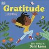 Gratitude - His Holiness The Dalai Lama, Dorling Kindersley Ltd