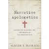 Narrative Apologetics (Alister E McGrath)(Brožovaná)