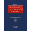 Transplantace v rekonstrukční chirurgii Martin Molitor 2018 (E-kniha)