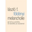 Melancholie - Földényi László