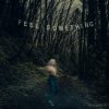 LP Movements: Feel Something