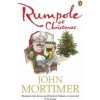 Rumpole at Christmas (John Mortimer)()