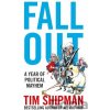 Fall Out - Tim Shipman