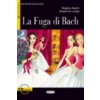 BLACK CAT - Fuga di Bach + CD (Level 3) (Susanna Longo)(Brožovaná)
