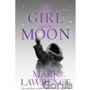The Girl and the Moon - Mark Lawrence