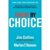 Great by Choice (Jim Collins,Morten T. Hansen)(Pevná)