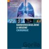Kardiovaskulární a hrudní chirurgie - Vojtěch Kurfirst , Aleš Mokráček , Vladislav Hytych, kolektív autorů