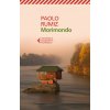 Morimondo (Paolo Rumiz,V. Soru)(Brožovaná)