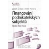 Financování podnikatelsk… (Josef Šiman, Petr Petera)