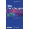 Stress Echocardiography (Eugenio Picano)(Brožovaná)