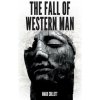 The Fall of Western Man (Mark Collett)(Brožovaná)