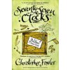 Seventy-Seven Clocks (Christopher Fowler)(Brožovaná)