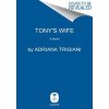 Tonys Wife (Trigiani Adriana)