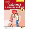 Vzťahová a sexuálna výchova 3 | Kolektív autorov