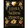 Láska medzi nebom a zemou