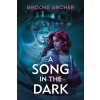 A Song in the Dark