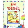 Prvé modlitbičky - pre deti od 1 do 9 rokov