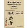 GOJU – RYU kata, formy zatvorených rúk HEISHU. Tréningový manuál 1 - Pivovarník Ján