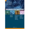 Kraniofaryngeomy - Ježková Jana Kosák Mikuláš Netuka
