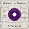 Bratislava Hot Serenaders: As Time Goes By LP - Bratislava Hot Serenaders