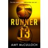 Runner 13 (Amy McCulloch)(Brožovaná)