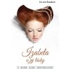 Izabela a jej lásky - Eva Ava Šranková