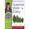 Science Made Easy, Ages 8-9 (Key Stage 2)