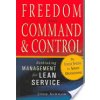 Freedom from Command and Control: Rethinking Management for Lean Service (Seddon John)
