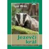 Jezevčí král - Mráz Igor