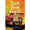 Such Good People - Amy Blumenfeld