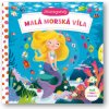 Svojtka Minirozprávky - Malá morská víla