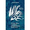 Portrét vědce v systému postindustriální společnosti - Josef Pánek