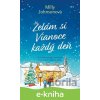 E-kniha Želám si Vianoce každý deň - Milly Johnson