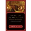 The Future of Justification: A Response to N. T. Wright