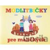 Modlitbičky pre maličkých