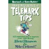 Allen & Mikes Really Cool Telemark Tips: 123 Amazing Tips to Improve Your Tele-Skiing (OBannon Allen)