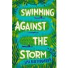 Swimming Against the Storm - Butterworth, Jess