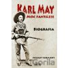 Karl May - Moc fantázie - Helmut Schmiedt