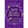 The Story of the Hundred Promises (Cochrane Neil)