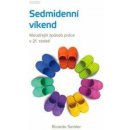 Sedmidenní víkend - Ricardo Semler