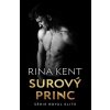 Surový princ - Rina Kent