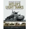 Hitler's Light Tanks (PAUL THOMAS)(Brožovaná)