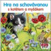 Hra na schovávanou s kotětem a myšákem - INFOA