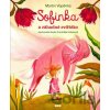 Sofinka a záhadné zvířátko - Martin Vopěnka, Aneta Františka Holasová (ilustrátor)