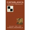 Capablanca the Great Minimalist - Volume I