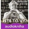 Jste to vy? - Jan Rejžek