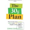 The 30g Plan (Emma Bardwell)